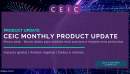 CEIC Monthly Product Update: Março 2025